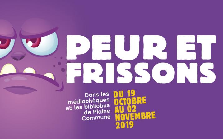 Peur et frissons