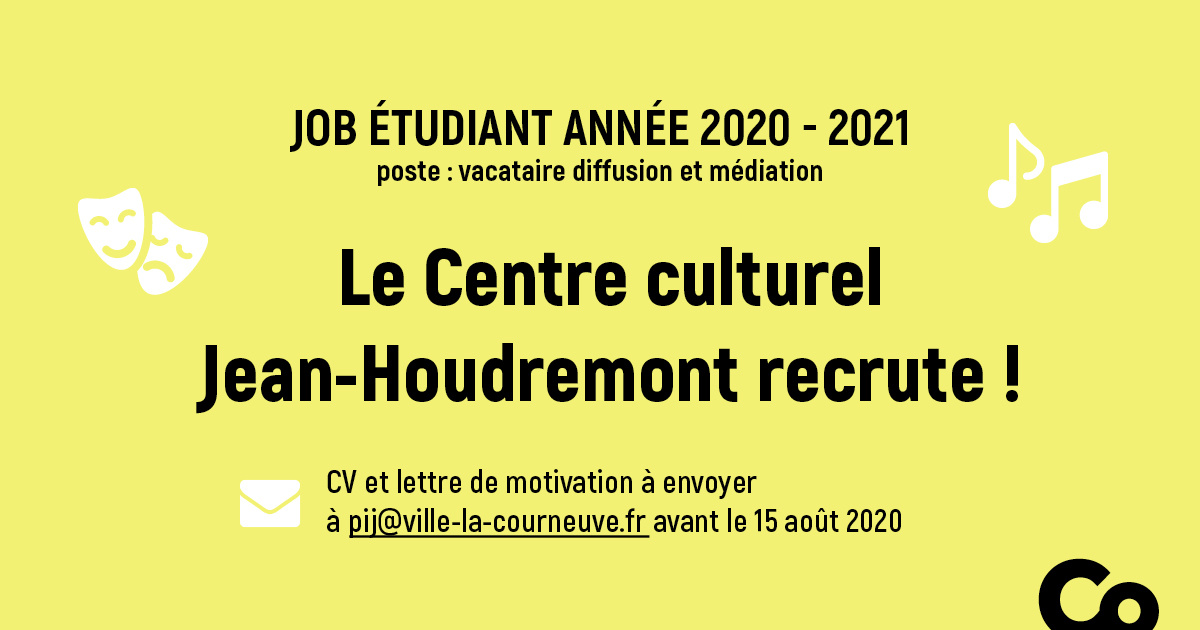 JOB ETUDIANT : le Centre culturel Jean-Houdremont recrute !